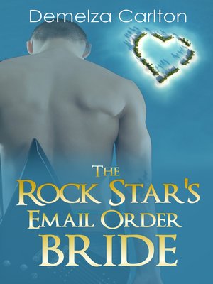 cover image of The Rock Star's Email Order Bride